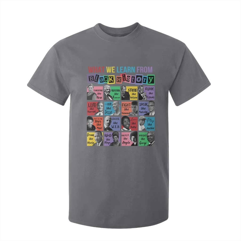What We Learn From Black History T Shirt For Kid Black Civil Rights Leaders TS02 Charcoal Print Your Wear