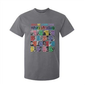 What We Learn From Black History T Shirt For Kid Black Civil Rights Leaders TS02 Charcoal Print Your Wear