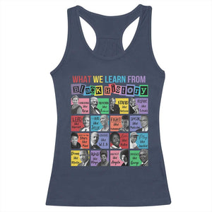 What We Learn From Black History Racerback Tank Top Black Civil Rights Leaders TS02 Navy Print Your Wear
