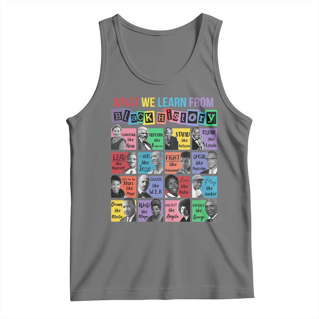 What We Learn From Black History Tank Top Black Civil Rights Leaders TS02 Black Heather Print Your Wear