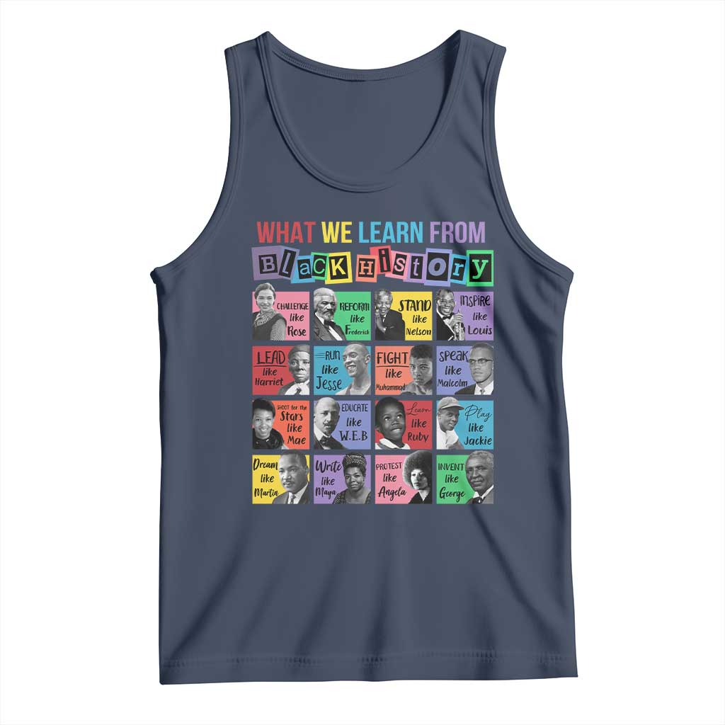 What We Learn From Black History Tank Top Black Civil Rights Leaders TS02 Navy Print Your Wear
