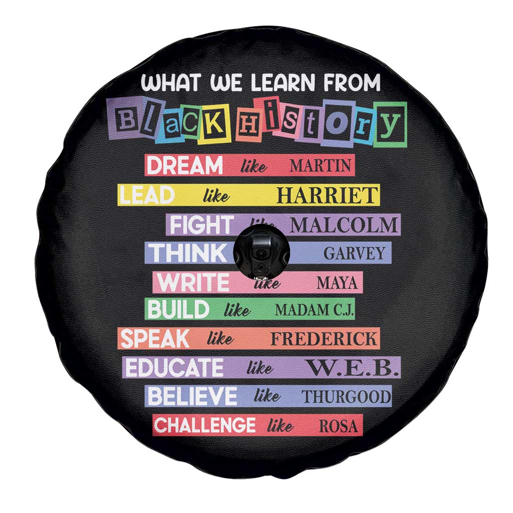 What We Learn From Black History Spare Tire Cover Celebration African American Roots Pride TS02 Print Your Wear