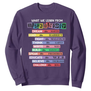 What We Learn From Black History Sweatshirt Celebration African American Roots Pride TS02 Purple Print Your Wear