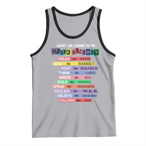 What We Learn From Black History Tank Top Celebration African American Roots Pride TS02 Athletic Heather Black Print Your Wear