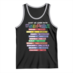 What We Learn From Black History Tank Top Celebration African American Roots Pride TS02 Black Athletic Heather Print Your Wear
