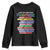 What We Learn From Black History Youth Sweatshirt Celebration African American Roots Pride TS02 Black Print Your Wear