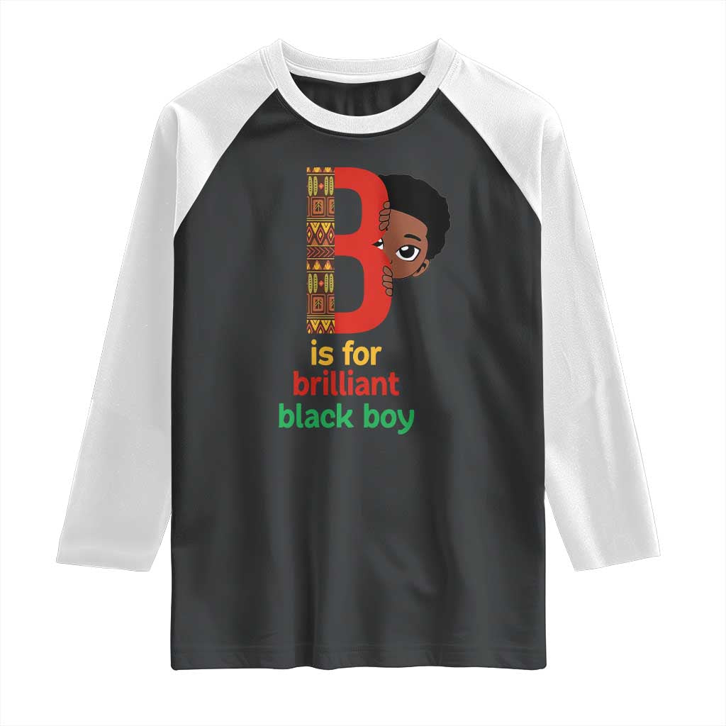 Black History Month Boy Raglan Shirt B Is For Brilliant HBCU Education TS02 Black White Print Your Wear
