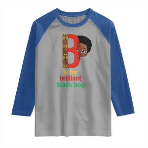 Black History Month Boy Raglan Shirt B Is For Brilliant HBCU Education TS02 Sport Gray Royal Print Your Wear