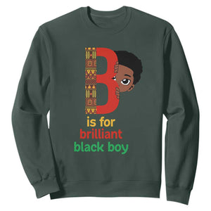 Black History Month Boy Sweatshirt B Is For Brilliant HBCU Education TS02 Dark Forest Green Print Your Wear