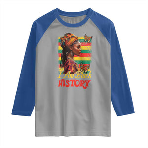 I Am Black History Raglan Shirt African American Pride Woman TS02 Sport Gray Royal Print Your Wear