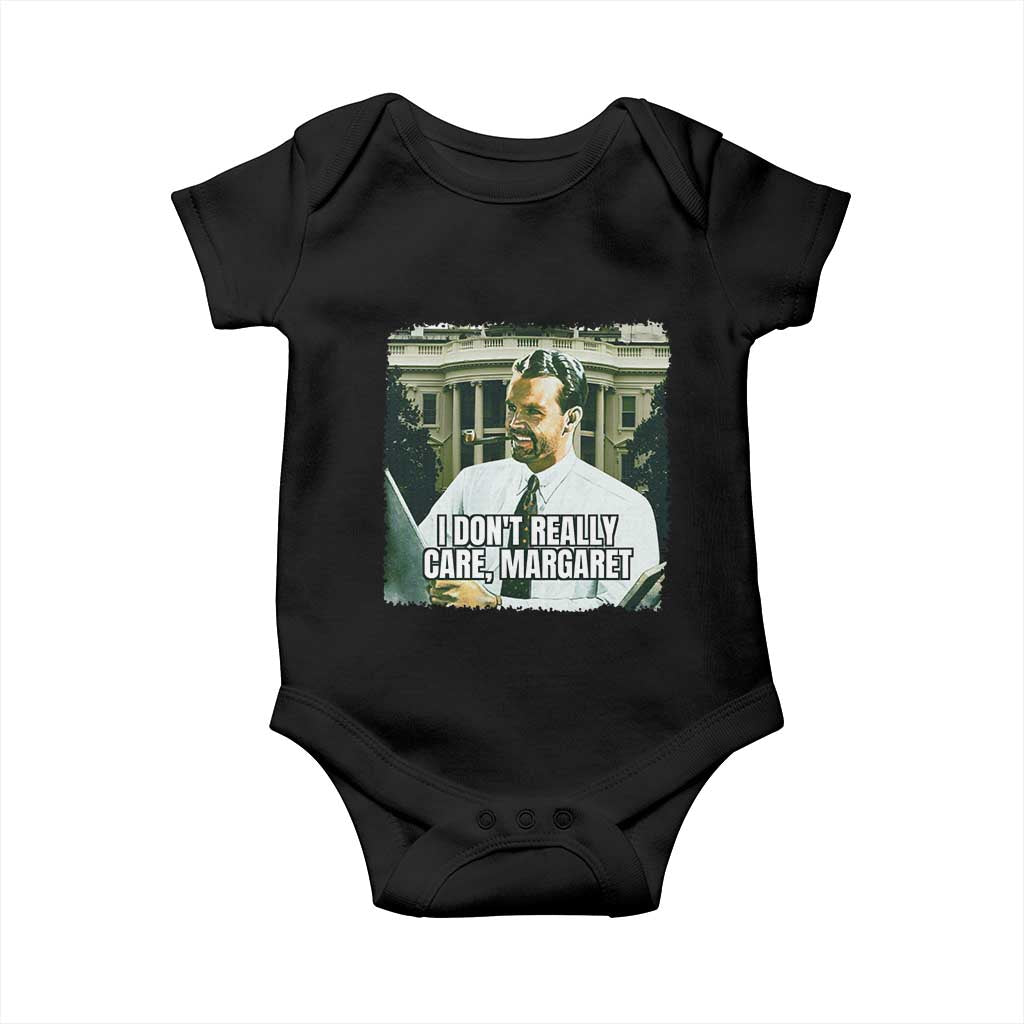 Funny JD Vance Interview Meme Baby Onesie I Don't Really Care Margaret TS02 Black Print Your Wear