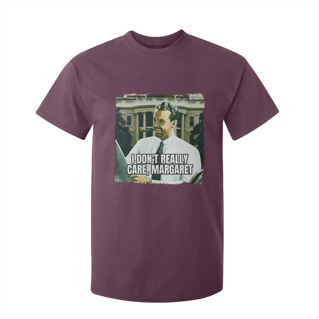 Funny JD Vance Interview Meme T Shirt For Kid I Don't Really Care Margaret TS02 Maroon Print Your Wear