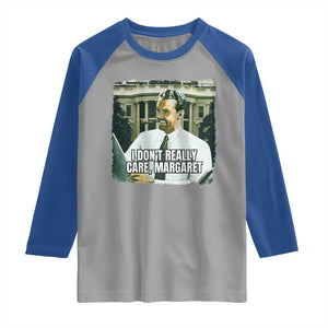 Funny JD Vance Interview Meme Raglan Shirt I Don't Really Care Margaret TS02 Sport Gray Royal Print Your Wear