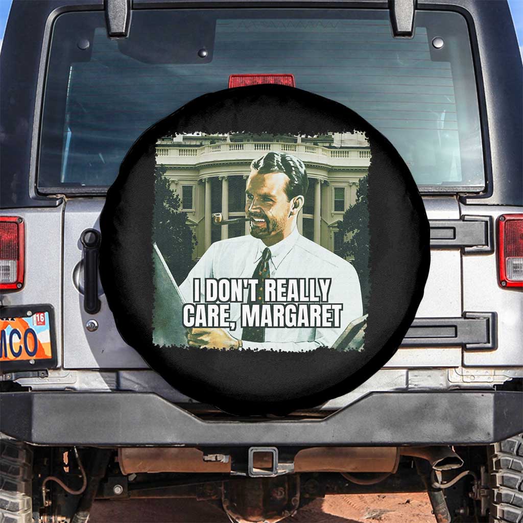 Funny JD Vance Interview Meme Spare Tire Cover I Don't Really Care Margaret TS02 No hole Black Print Your Wear