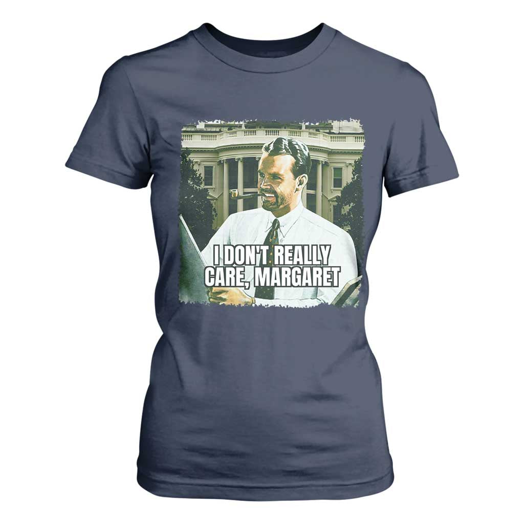 Funny JD Vance Interview Meme T Shirt For Women I Don't Really Care Margaret TS02 Navy Print Your Wear