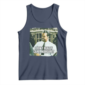 Funny JD Vance Interview Meme Tank Top I Don't Really Care Margaret TS02 Navy Print Your Wear