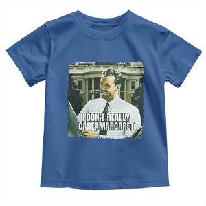 Funny JD Vance Interview Meme Toddler T Shirt I Don't Really Care Margaret TS02 Royal Blue Print Your Wear