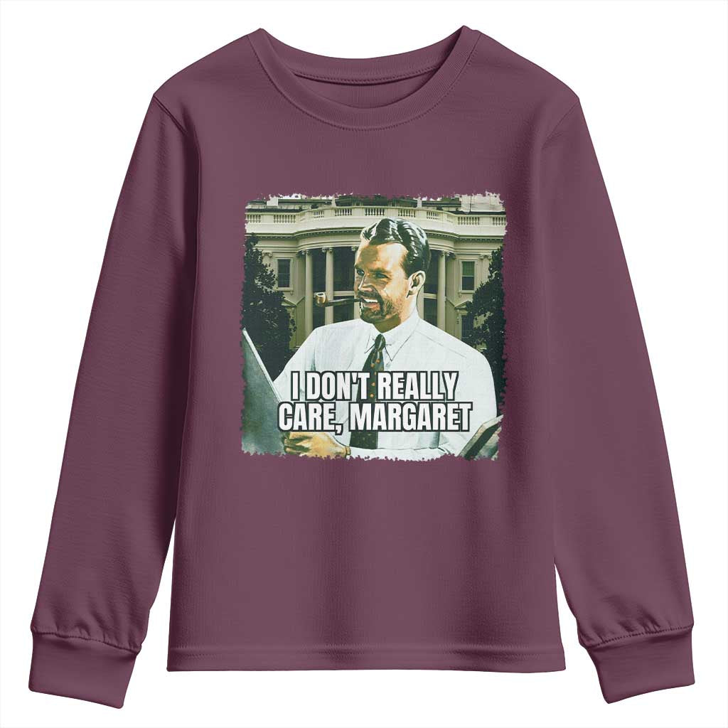 Funny JD Vance Interview Meme Youth Sweatshirt I Don't Really Care Margaret TS02 Maroon Print Your Wear