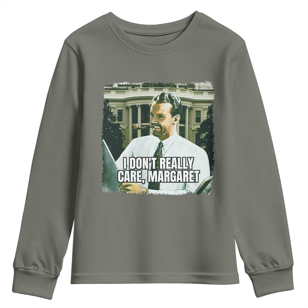 Funny JD Vance Interview Meme Youth Sweatshirt I Don't Really Care Margaret TS02 Military Green Print Your Wear