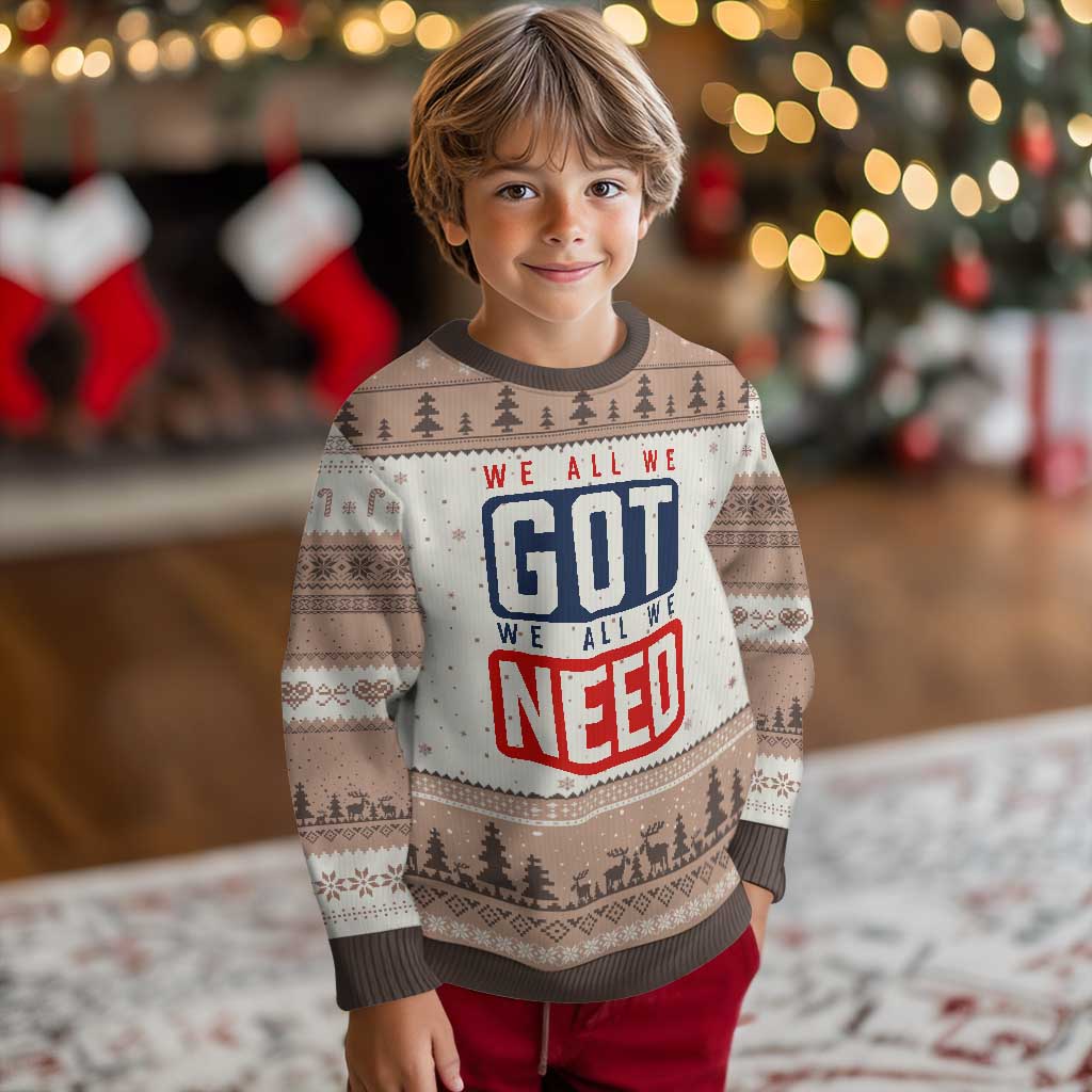 We All We Got We All We Need Motivational Ugly Christmas Sweater Minimalist Bold Sports Style TS02 Mocha Mousse Print Your Wear