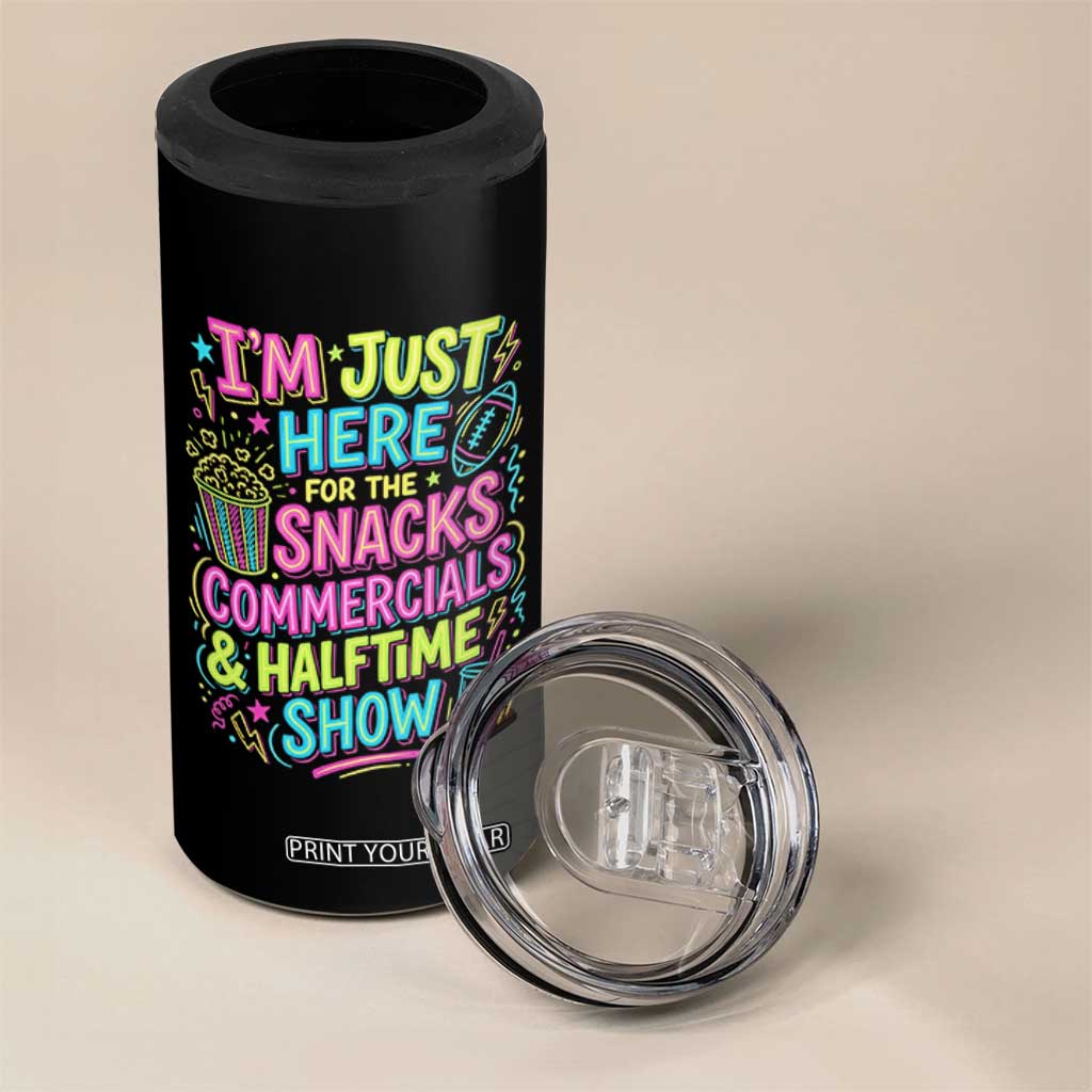 I'm Just Here for The Snacks Commercials Halftime Show 4 in 1 Can Cooler Tumbler Funny Game Day Neon Style TS02 Print Your Wear