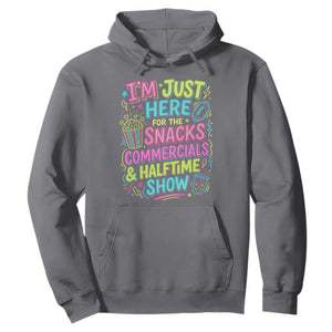I'm Just Here for The Snacks Commercials Halftime Show Hoodie Funny Game Day Neon Style TS02 Charcoal Print Your Wear