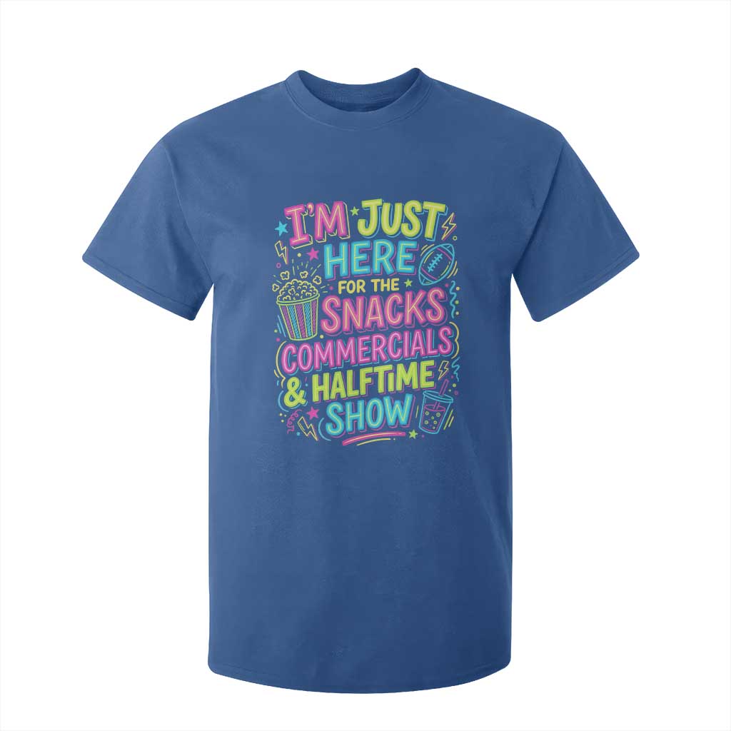 I'm Just Here for The Snacks Commercials Halftime Show T Shirt For Kid Funny Game Day Neon Style TS02 Royal Blue Print Your Wear