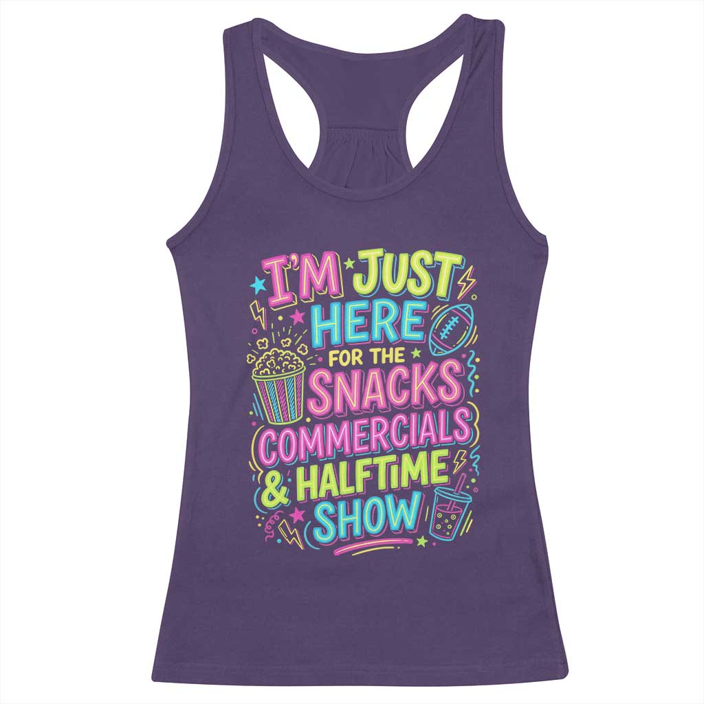 I'm Just Here for The Snacks Commercials Halftime Show Racerback Tank Top Funny Game Day Neon Style TS02 Purple Print Your Wear