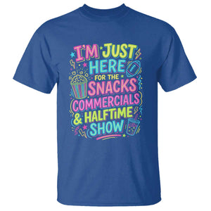 I'm Just Here for The Snacks Commercials Halftime Show T Shirt Funny Game Day Neon Style TS02 Royal Blue Print Your Wear