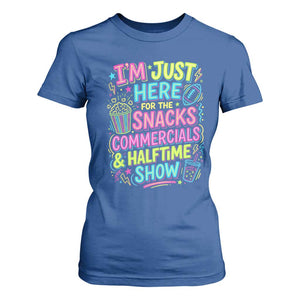 I'm Just Here for The Snacks Commercials Halftime Show T Shirt For Women Funny Game Day Neon Style TS02 Royal Blue Print Your Wear