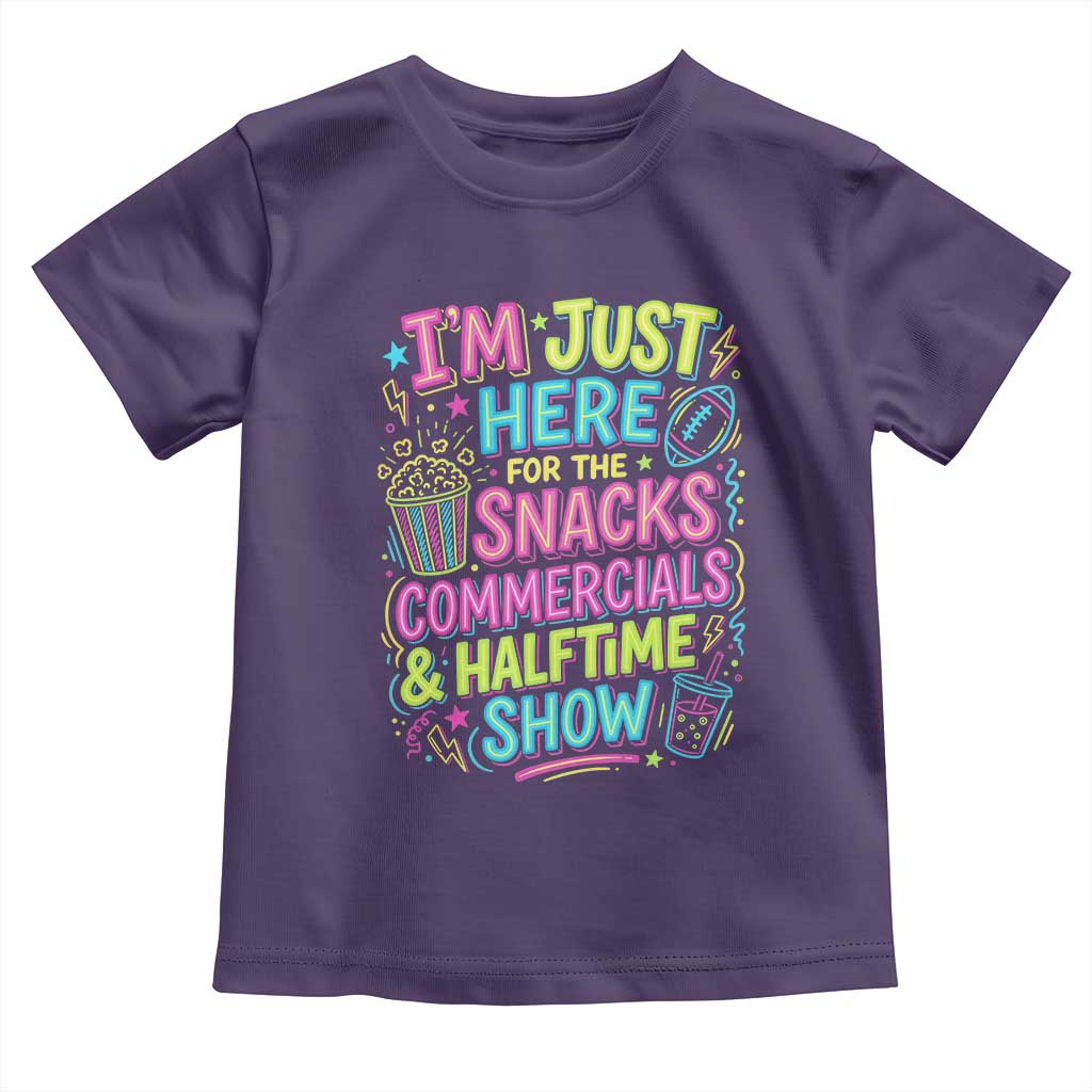 I'm Just Here for The Snacks Commercials Halftime Show Toddler T Shirt Funny Game Day Neon Style TS02 Purple Print Your Wear