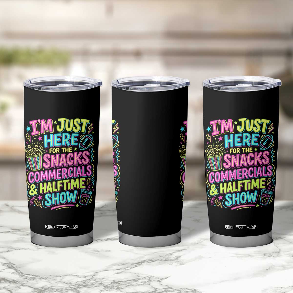 I'm Just Here for The Snacks Commercials Halftime Show Tumbler Cup Funny Game Day Neon Style TS02 Print Your Wear