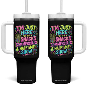 I'm Just Here for The Snacks Commercials Halftime Show Tumbler With Handle Funny Game Day Neon Style TS02 One Size: 40 oz Black Print Your Wear