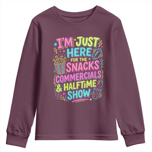 I'm Just Here for The Snacks Commercials Halftime Show Youth Sweatshirt Funny Game Day Neon Style TS02 Maroon Print Your Wear
