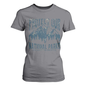 Protect Our National Parks T Shirt For Women Retro Mountain Nature Graphic TS02 Charcoal Print Your Wear
