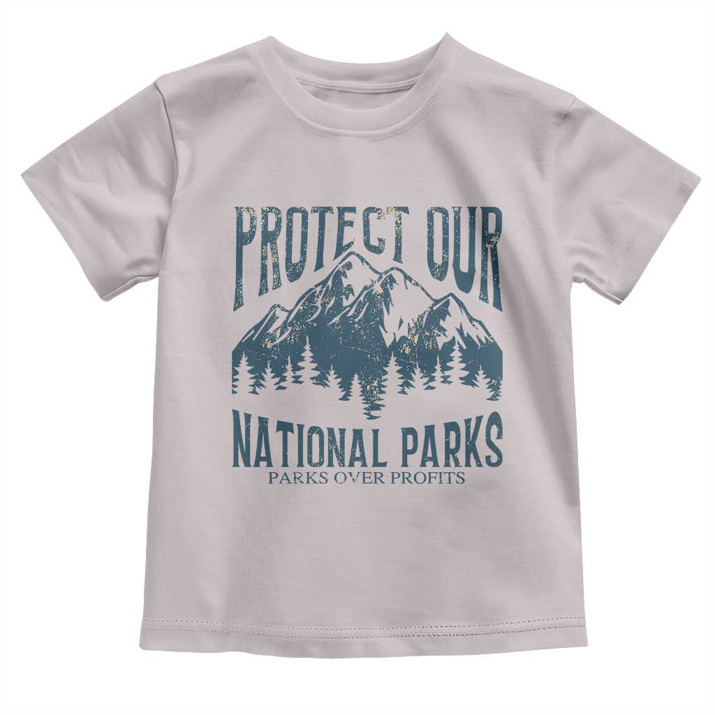 Protect Our National Parks Toddler T Shirt Retro Mountain Nature Graphic TS02 Ice Gray Print Your Wear