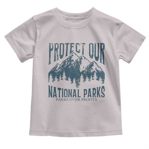 Protect Our National Parks Toddler T Shirt Retro Mountain Nature Graphic TS02 Ice Gray Print Your Wear