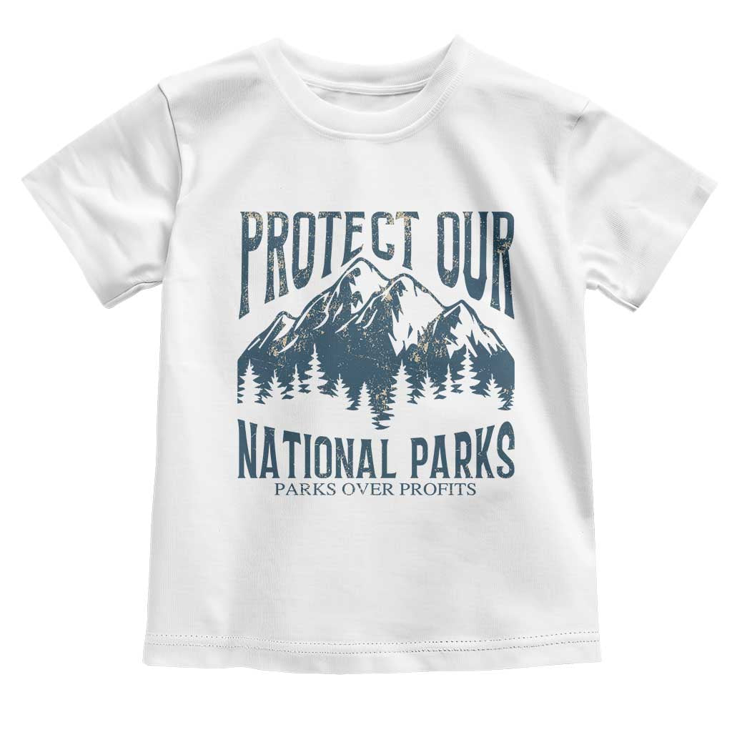 Protect Our National Parks Toddler T Shirt Retro Mountain Nature Graphic TS02 White Print Your Wear