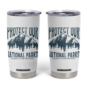 Protect Our National Parks Tumbler Cup Retro Mountain Nature Graphic TS02 White Print Your Wear