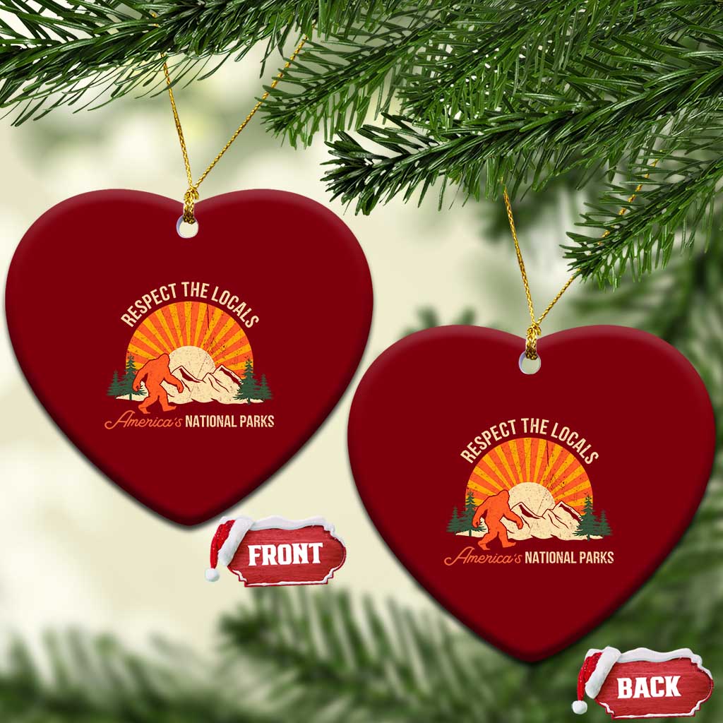 Respect The Locals Ceramic Ornament America's National Parks Vintage Bigfoot TS02 Print Your Wear