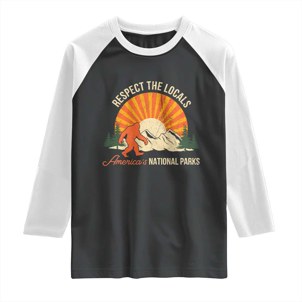 Respect The Locals Raglan Shirt America's National Parks Vintage Bigfoot TS02 Black White Print Your Wear