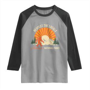 Respect The Locals Raglan Shirt America's National Parks Vintage Bigfoot TS02 Sport Gray Black Print Your Wear