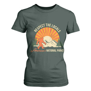 Respect The Locals T Shirt For Women America's National Parks Vintage Bigfoot TS02 Dark Forest Green Print Your Wear