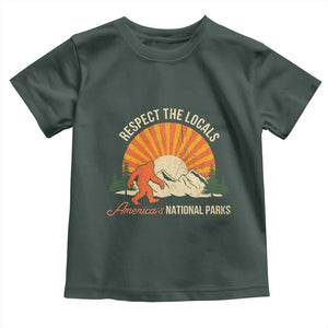 Respect The Locals Toddler T Shirt America's National Parks Vintage Bigfoot TS02 Dark Forest Green Print Your Wear