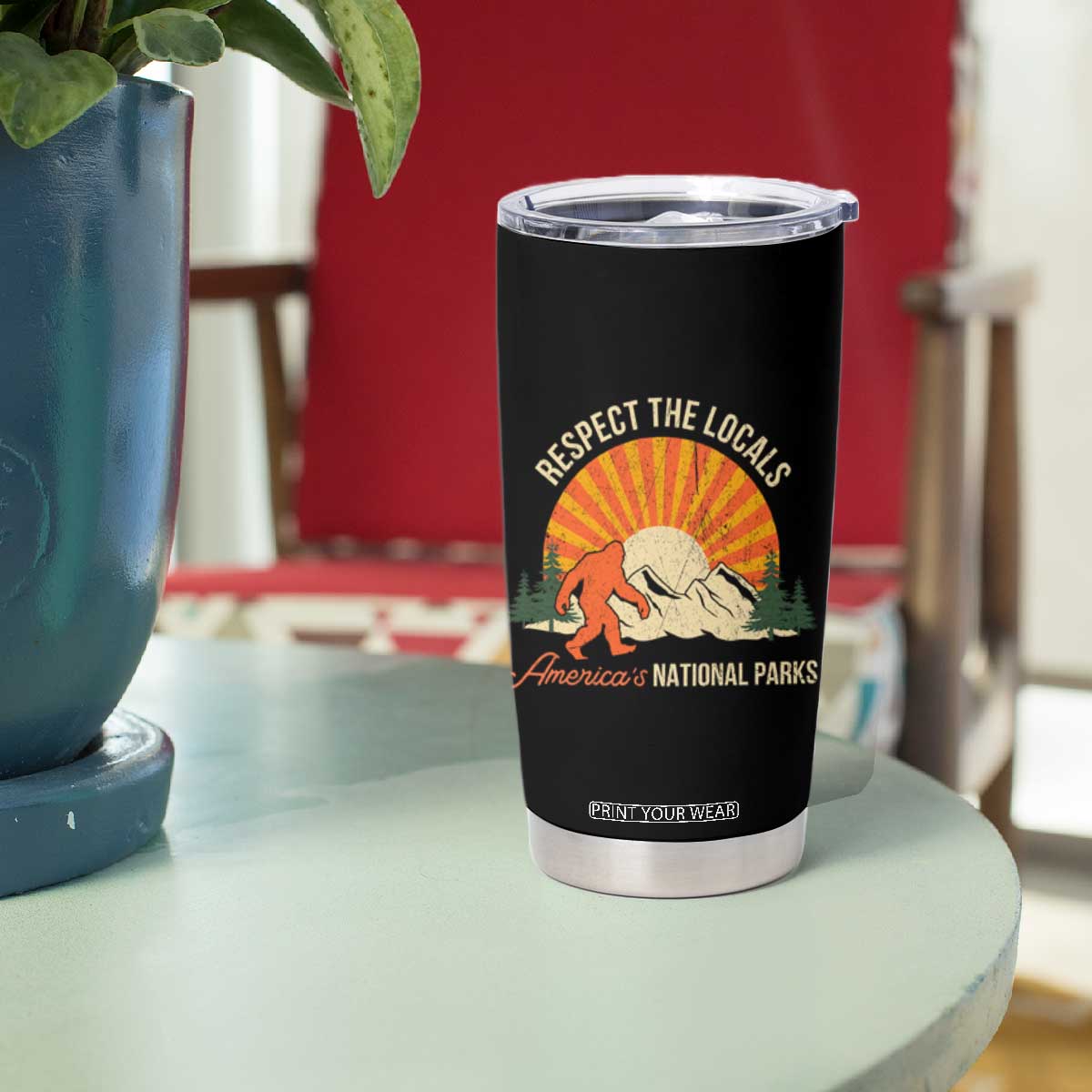 Respect The Locals Tumbler Cup America's National Parks Vintage Bigfoot TS02 Print Your Wear