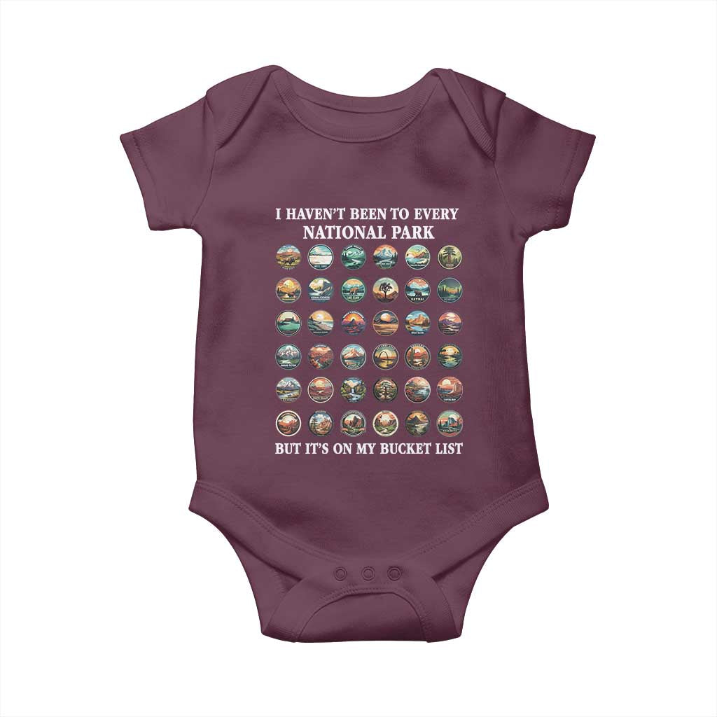 National Parks Bucket List Baby Onesie I Haven't Been To Wishlist TS02 Maroon Print Your Wear
