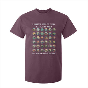 National Parks Bucket List T Shirt For Kid I Haven't Been To Wishlist TS02 Maroon Print Your Wear