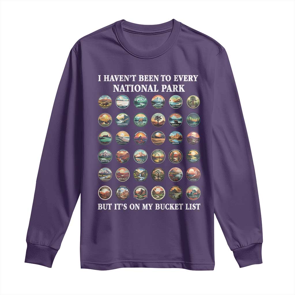 National Parks Bucket List Long Sleeve Shirt I Haven't Been To Wishlist TS02 Purple Print Your Wear