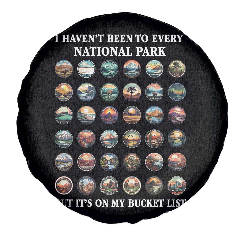 National Parks Bucket List Spare Tire Cover I Haven't Been To Wishlist TS02 Print Your Wear