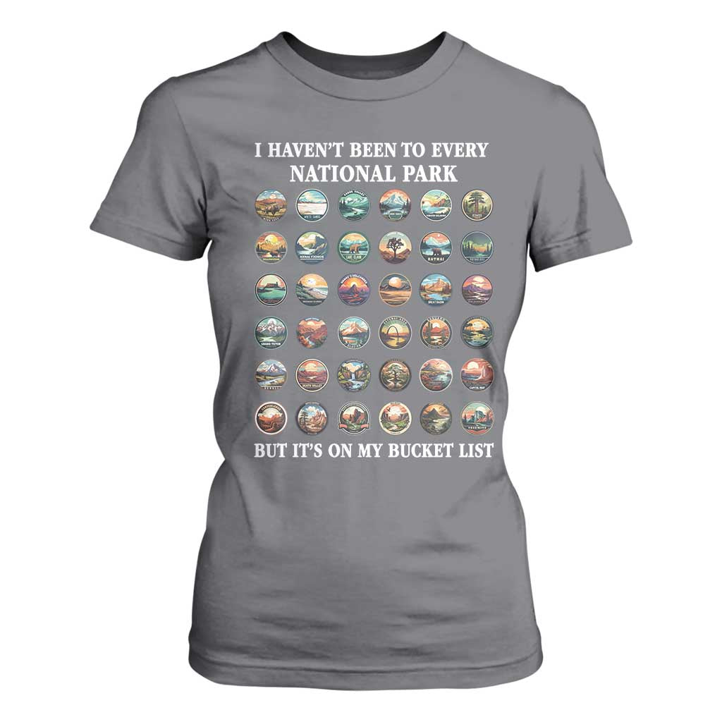 National Parks Bucket List T Shirt For Women I Haven't Been To Wishlist TS02 Charcoal Print Your Wear